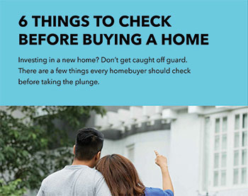 6 things to check before buying your next home download .pdf guide